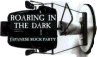 Roaring in the Dark