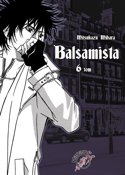 Balsamista: Balsamista #6